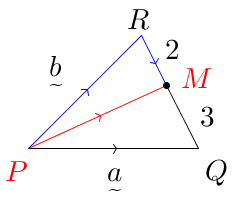 Vector(P(0,0)Q(3,0)R(2,2),RMtoMQ,2to3,PQ-a,PR-b,red(PM),blue(PR),blue(RM)).png